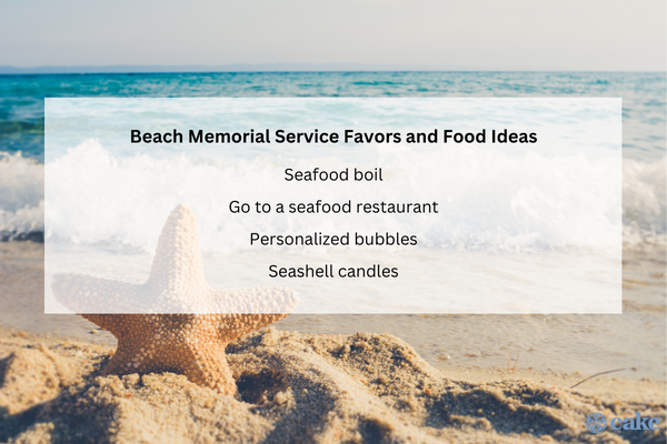 Beach Memorial Service Favors and Food Ideas